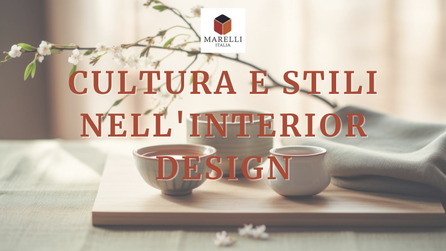 Cultura e stili nell’Interior Design